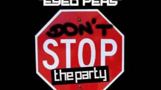 The Black Eyed Peas  Dont Stop The Party Radio Edit [upl. by Haym790]