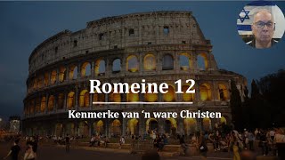 Romeine 12 Kenmerke van n ware Christen [upl. by Kassity454]