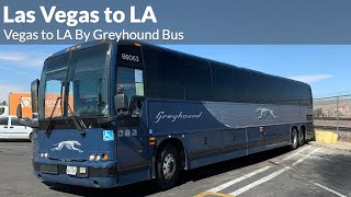 Vegas to LA  Travelling from Las Vegas to LA by Greyhound Bus 🇺🇸 [upl. by Yffat973]