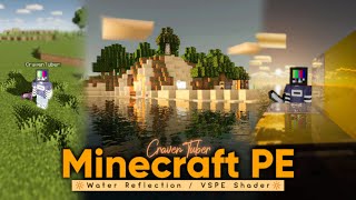 Minecraft PE Water Reflections amp Dynamic Shadows  VSPE SHADER [upl. by Kyrstin]