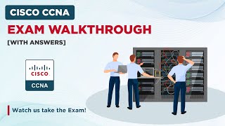 Cisco CCNA Exam Walkthrough With Answers [upl. by Hnah]