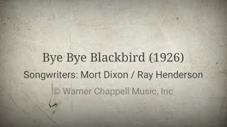 Bye Bye Blackbird  Gene Austin Lyrics [upl. by Erny363]