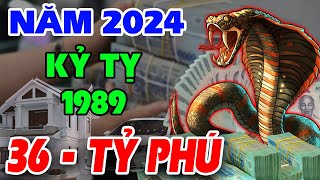 Tử Vi Năm 2024 Tuổi Kỷ Tỵ 1989 36 Tuổi Nghe Được Mệnh Trời TRÚNG SỐ Đổi Đời 100 Tỷ Cầm Tay [upl. by Bautista]