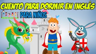 Cuento para dormir en INGLÉS para niños [upl. by Enelegna37]