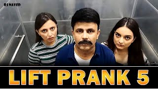 Lift Prank 5  RJ Naved [upl. by Aihsad]