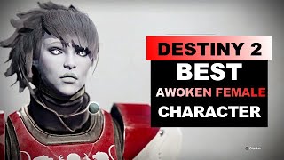 Destiny 2  How To Create Best Awoken Female Character [upl. by Quinby]