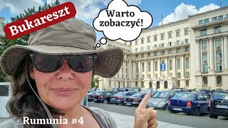 BUKARESZT potrafi zaskoczyć  od Vlada palownika Drakulę do Czauszesku  Rumunia 4 [upl. by Knick]