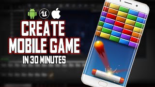 Create mobile game in unreal engine Brick breaker tutorial for beginners [upl. by Anyer]