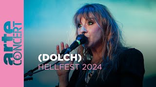 DOLCH  Hellfest 2024  ARTE Concert [upl. by Marlena949]