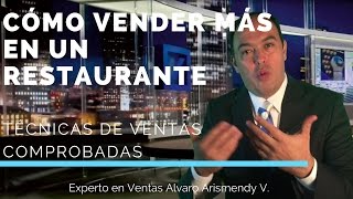 Cómo Vender Mas en Restaurantes  Técnicas de Ventas [upl. by Eberta51]