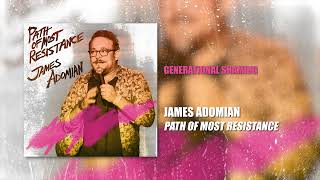 James Adomian  Generational Shaming  Path of Most Resistance [upl. by Unam239]