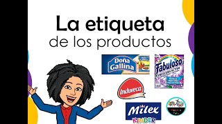 LA ETIQUETA DE LOS PRODUCTOS [upl. by Libna]