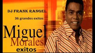 miguel morales perdonenme dj frank rangel [upl. by Ahsaret]