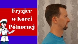 Jakie fryzury są dozwolone w Korei Północnej  Fryzjer w Pjongjangu [upl. by Thorr106]