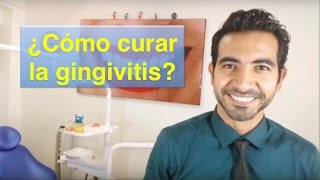 ¿Por qué sangran las encías Tratamiento de la gingivitis [upl. by Giacomo233]