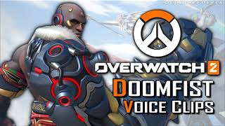 All Doomfist Voice Clips • Overwatch 2 • All Voice Lines and Interactions • Sahr Ngaujah [upl. by Araes]