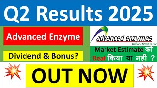 ADVANCED ENZYME Q2 results 2025  ADVANCED ENZYME results today  ADVANCED ENZYME Share News today [upl. by Vokaay]