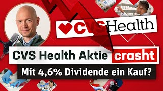 CVS Health Aktie crasht Mit 46 Dividende ein Kauf [upl. by Pironi]