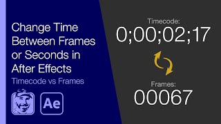 Change Time Between Frames or Seconds in After Effects [upl. by Marylynne]