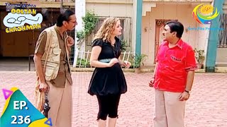 Taarak Mehta Ka Ooltah Chashmah  Episode 236  Full Episode [upl. by Phonsa263]