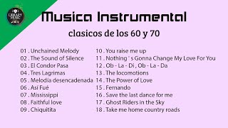 MUSICA INSTRUMENTAL DE ORO PARA ESCUCHAR  Las Mejores Melodias Instrumentales De Los 60 y 70 [upl. by Semele239]