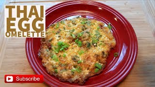 HOW TO MAKE THAI EGG OMELETTEEASY RECIPE [upl. by Chico]