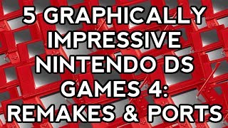 5 graphically impressive Nintendo DS games 4 Remakes amp Ports  minimme [upl. by Allissa67]