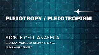 Pleiotropism  Pleiotropic effect  Pleiotropy  Pleiotropy Class 12  Pleiotropy in genetics [upl. by Barbaraanne]