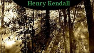 From the Forests by Henry KENDALL read by Various  Full Audio Book [upl. by Sammons]