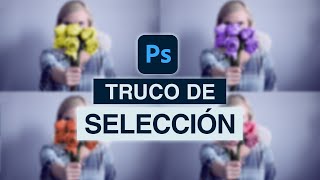 ¡TRUCO ALUCINANTE para hacer Selecciones Complicadas en Photoshop [upl. by Teyut]