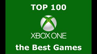 TOP 100 XBOX One Games [upl. by Pawsner]