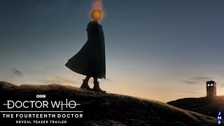 The Fourteenth Doctor Reveal Teaser Trailer  Doctor Who [upl. by Sew]