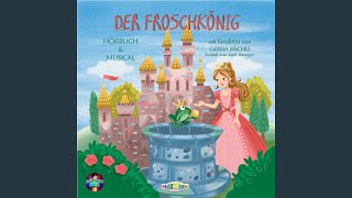 Der Froschkönig  Schmatz schmatz Lied [upl. by Fadiman484]