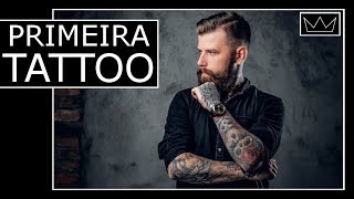 6 dicas para a sua primeira TATUAGEM [upl. by Flossy]