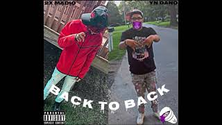 BACK TO BACK YN DANO 2X MADIO [upl. by Early]