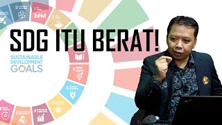 SDG itu berat [upl. by Richards]