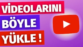 İZLENME ARTTIRMA İÇİN 🔥 YOUTUBEA VİDEO NASIL YÜKLENİR   Youtube İzlenme Arttırma [upl. by Fleisig710]