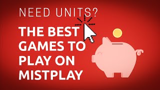 Need Units The BEST Games To Play On MistplayMay 2020 [upl. by Cirad699]