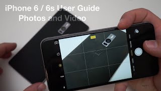 iPhone 6  6s User Guide  The Camera  Taking and editing Photos and Video [upl. by Dasie]