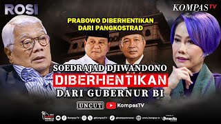 Soedrajad Djiwandono amp Prabowo Diberhentikan dari Jabatannya di 1998 Apa Hubungannya  ROSI Part 1 [upl. by Riamu276]