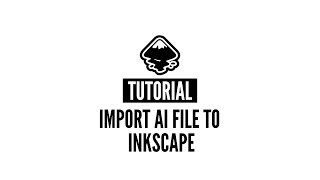 How to use AI file in Inkscape [upl. by Shea262]