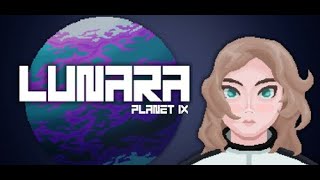 Lunara Planet IX  O Jogo Por Um Dev BR [upl. by Aenneea]