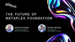 Breakpoint 2023 The Future of Metaplex Foundation [upl. by Ynar823]