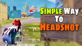 Simple Way To Headshot ⚡  Tips And Tricks Pubg Mobileguidetutorial [upl. by Luhe]