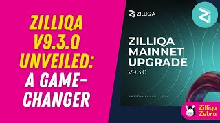 Zilliqa v930 Unveiled A Game Changer for Blockchain Efficiency and Rewards 🦓 Zilliqa Zebra [upl. by Anayik692]