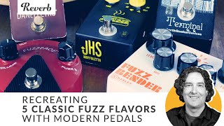 Recreating 5 Classic Fuzz Flavors with Modern Guitar Pedals  Reverb Tone Report [upl. by Herodias]