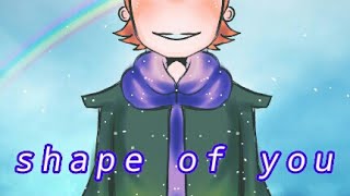 Shape of you meme matt eddsworld [upl. by Hartman]