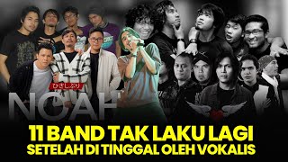 Pecat sang Vokalis 11 Band ini Langsung Meredup amp terpaksa Bubar [upl. by Boaten]