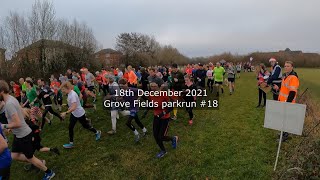 Grove Fields parkrun 18  December 18th 2021 fast [upl. by Bellanca]