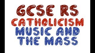 GCSE RE Catholic Christianity  Music in Worship  By MrMcMillanREvis [upl. by Landis]